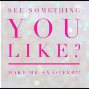 Reasonable offers please